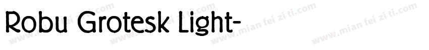 Robu Grotesk Light字体转换